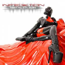 Infekktion : Toxical Colours